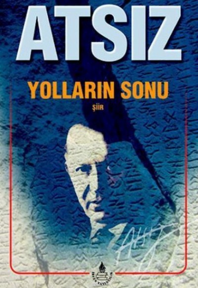 Yolların Sonu