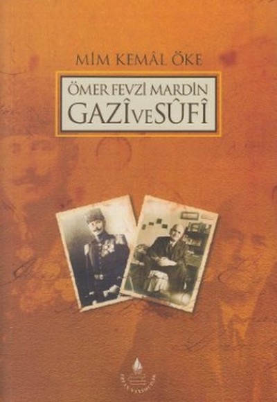 Ömer Fevzi Mardin Gazi ve Sufi