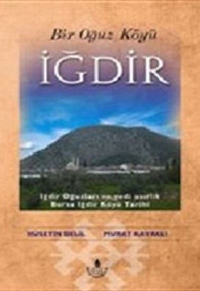 Bir Oğuz Köyü İğdir