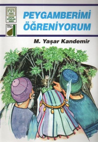 Dinim Serisi 2 - Peygamberimi Öğreniyorum