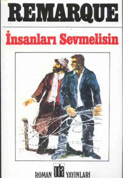 İnsanları Sevmelisin