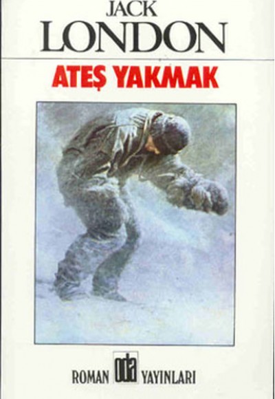 Ateş Yakmak