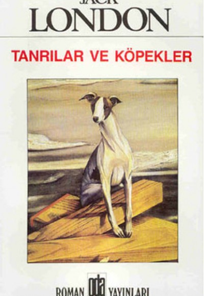 Tanrılar Ve Köpekler