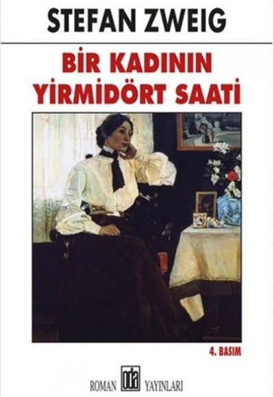 Bir Kadının Yirmi Dört Saati