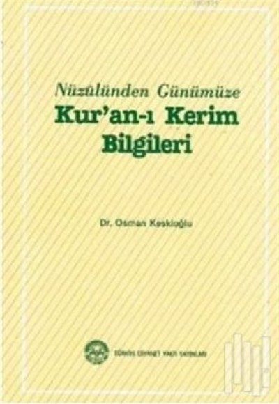 Kur'an-ı Kerim Bilgileri (Ciltsiz)