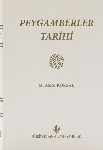 Peygamberler Tarihi (2 Cilt Birarada)  (1.hm)