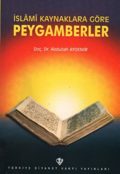 İslami Kaynaklara Göre Peygamberler  (3.hm)