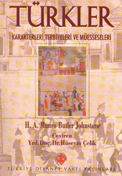 Türkler  Karakterleri Terbiyeleri ve Müesseseleri