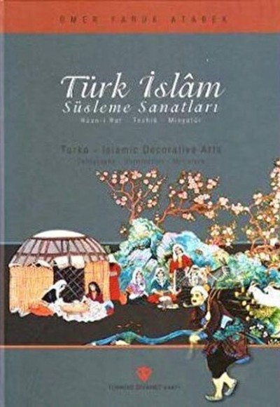 Türk İslam Süsleme Sanatları