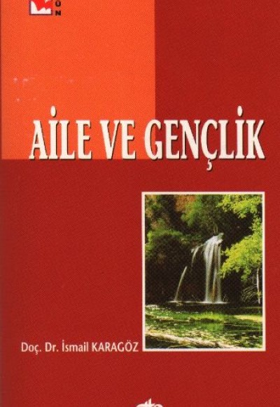 Aile ve Gençlik