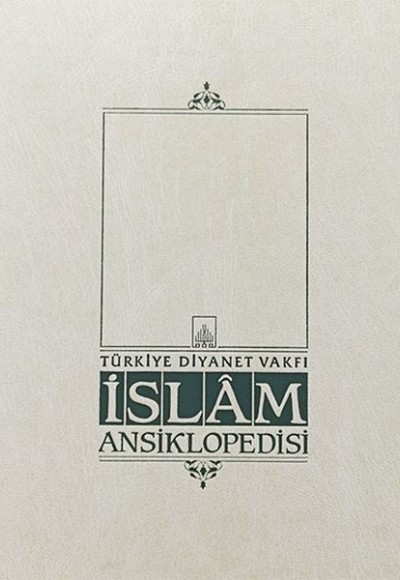 İslam Ansiklopedisi Cilt: 4