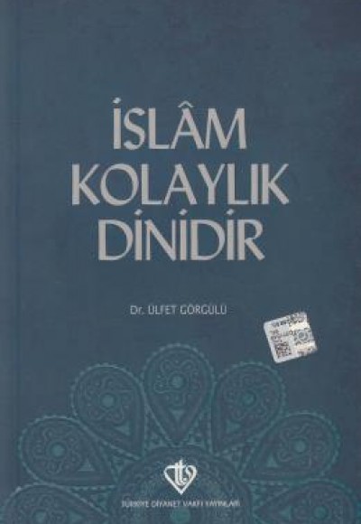 İslam Kolaylık Dinidir