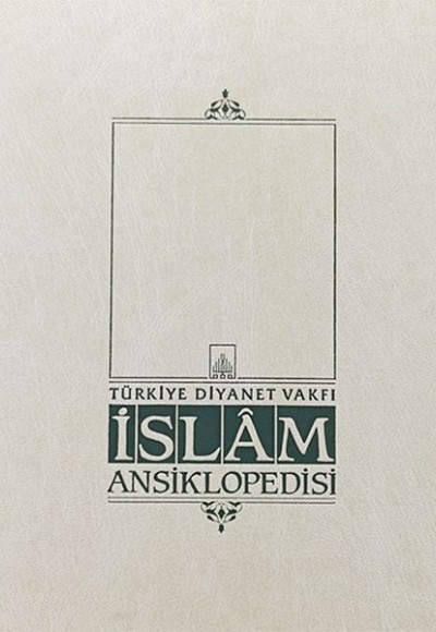 İslam Ansiklopedisi Cilt: 44