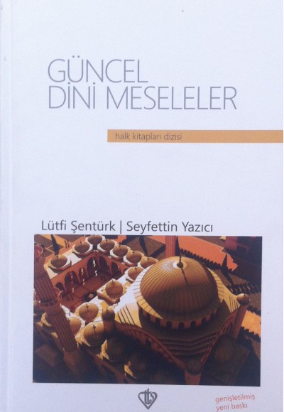 Güncel Dini Meseleler