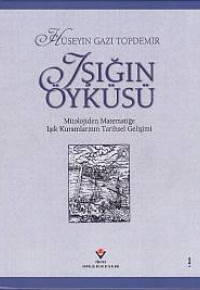 Işığın Öyküsü