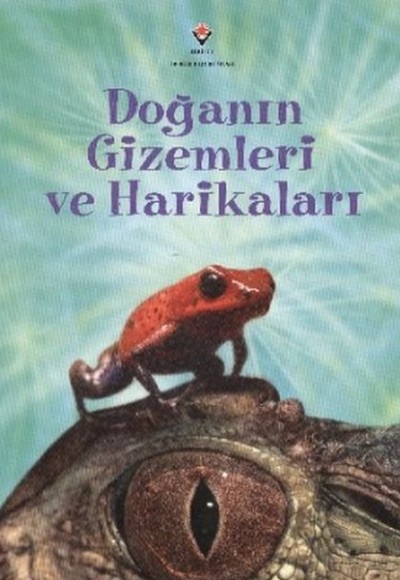 Doğanın Gizemleri ve Harikaları