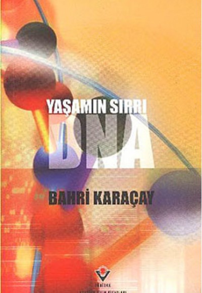 Yaşamın Sırrı DNA