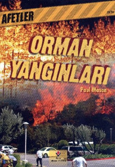 Afetler Orman Yangınları