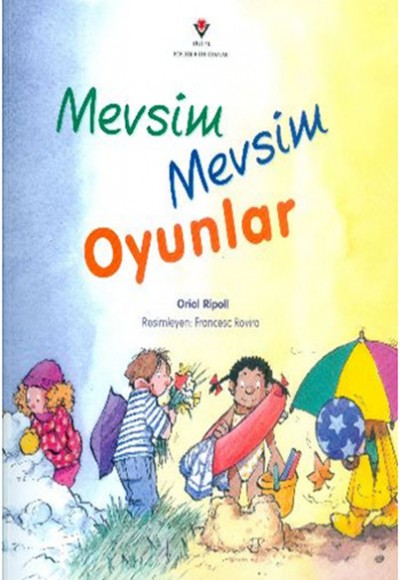 Mevsim Mevsim Oyunlar