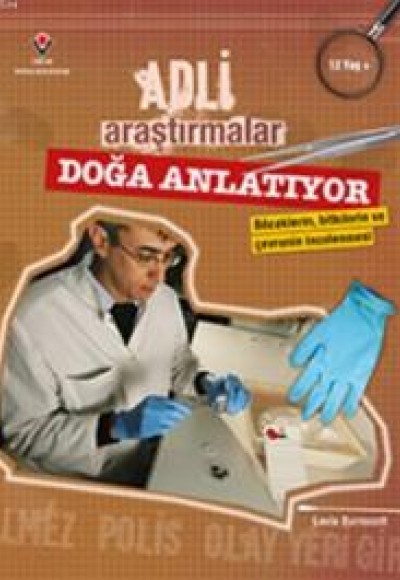 Adli Araştırmalar / Doğa Anlatıyor