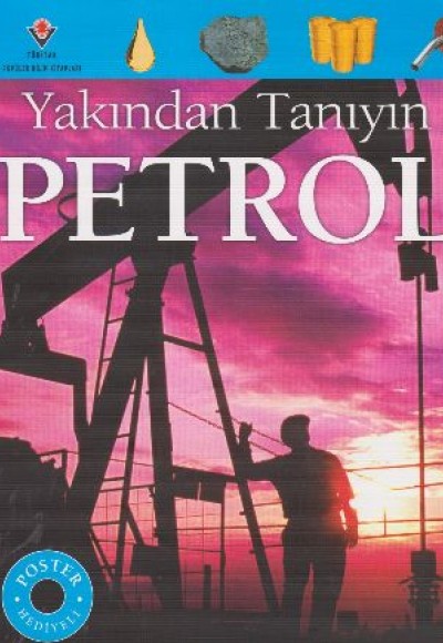 Yakından Tanıyın - Petrol