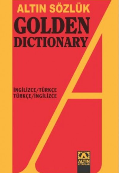 Altın Sözlük Golden Dictionary İngilizce-Türkçe/Türkçe İngilizce Dönüşümlü