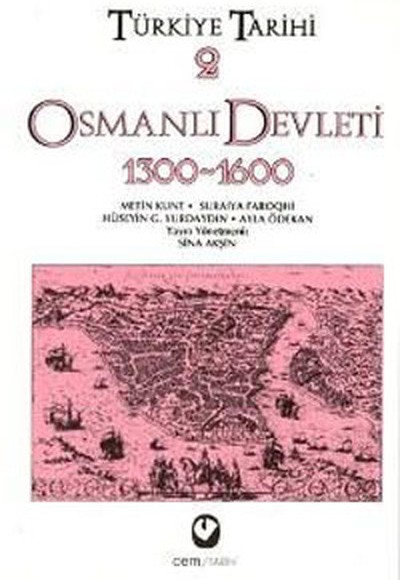 Türkiye Tarihi 2 / Osmanlı Devleti 1300-1600