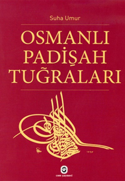 Osmanlı Padişah Tuğraları