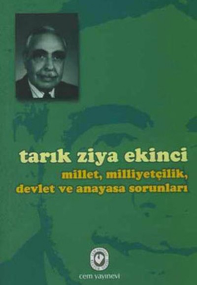 Millet, Milliyetçilik, Devlet ve Anayasa Sorunları