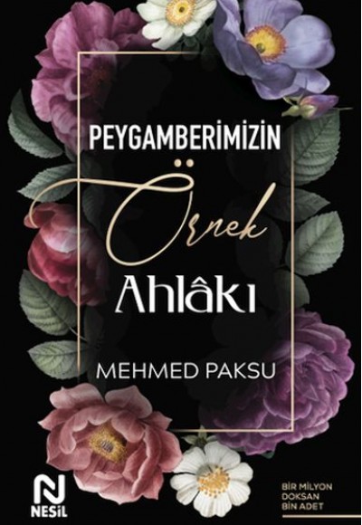 Peygamberimizin Örnek Ahlakı