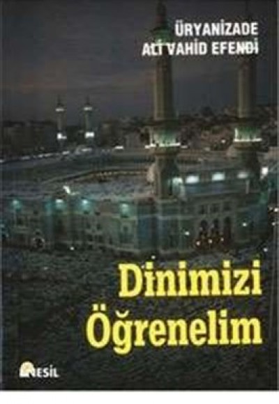 Dinimizi Öğrenelim