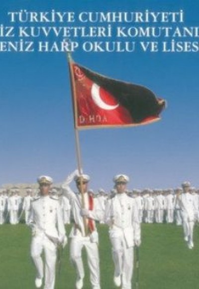 Türkiye Cumhuriyeti Deniz Kuvvetleri Komutanlığı Deniz Harp Okulu ve Lisesi