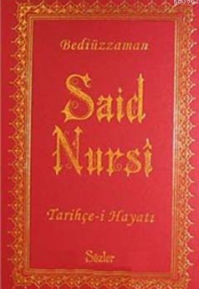 Tarihçe-i Hayat Bediuzzaman Said Nursi (Orta Boy Vinleks Ciltli)