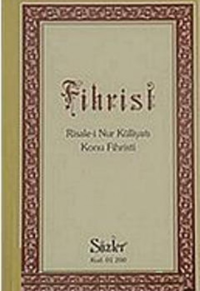 Fihrist  Risale-i Nur Külliyatı Konu Fihristi (Orta Boy)