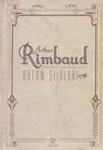 Bütün  Şiirleri-Arthur Rimbaud