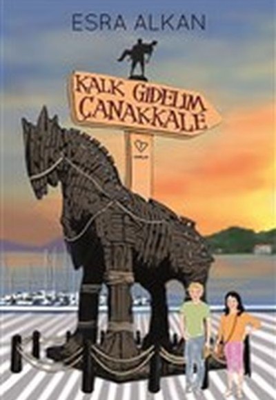 Kalk Gidelim Çanakkale