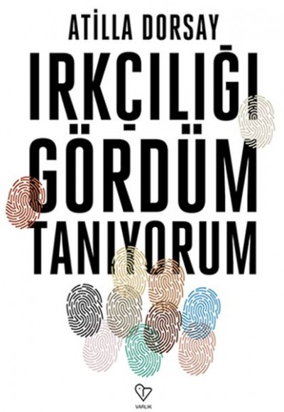 Irkçılığı Gördüm, Tanıyorum