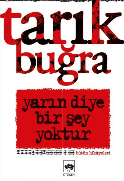 Yarın Diye Birşey Yoktur