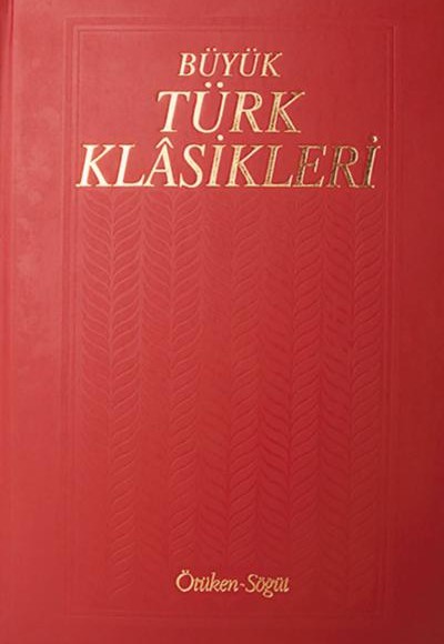 Büyük Türk Klasikleri / 6. Cilt