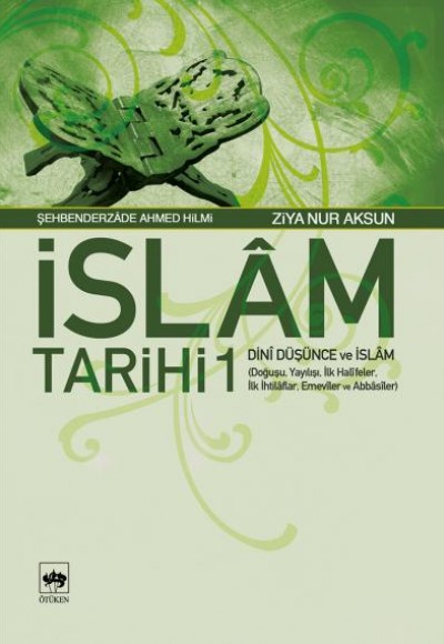 İslam Tarihi 1 - Dini Düşünce ve İslam