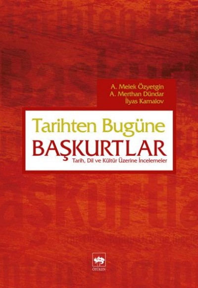 Tarihten Bugüne Başkurtlar