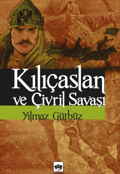 Kılıçaslan ve Çivril Savaşı