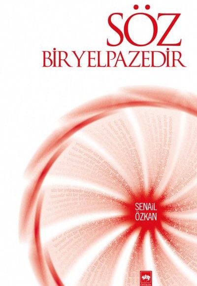 Söz Bir Yelpazedir