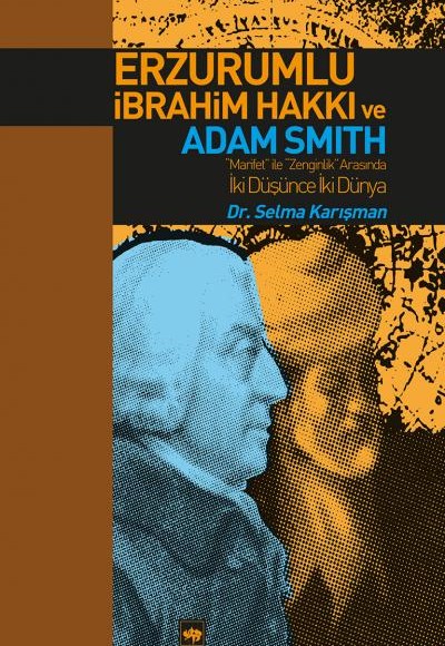 Erzurumlu İbrahim Hakkı ve Adam Smith