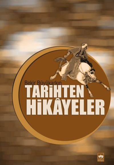 Tarihten Hikayeler