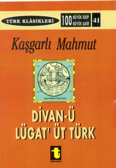 Kaşgarlı Mahmud ve Divan-ı Lugat-it Türk