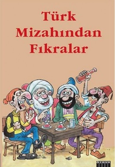 Türk Mizahından Fıkralar