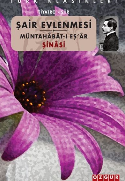 Şair Evlenmesi / Müntahabat-ı Eş’ar