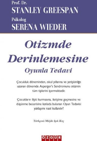 Otizmde Derinlemesine