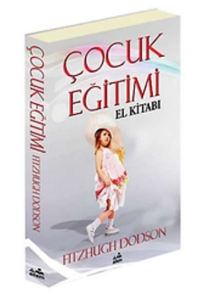 Çocuk Eğitimi El Kitabı